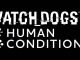 Watch_Dogs 2 Human Condition