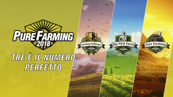 Pure Farming 2018 3 il numero perfetto