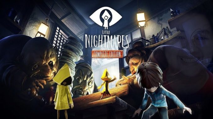 LITTLE NIGHTMARES Complete Edition