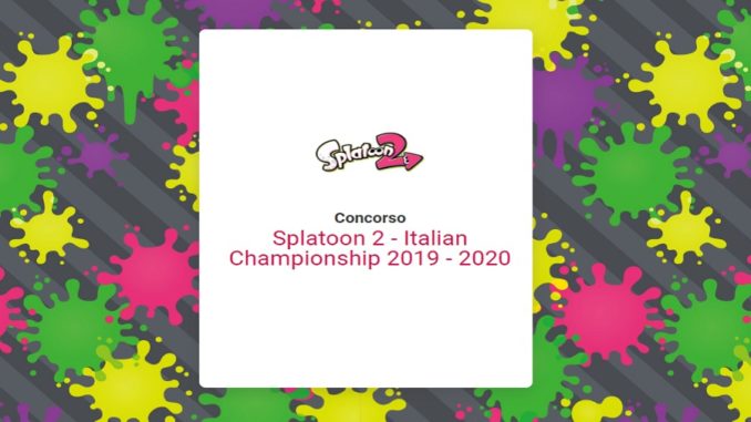 Splatoon 2 Italian Championship 2019-2020