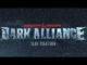 Dark Alliance Official Announcement Trailer Dungeons & Dragons
