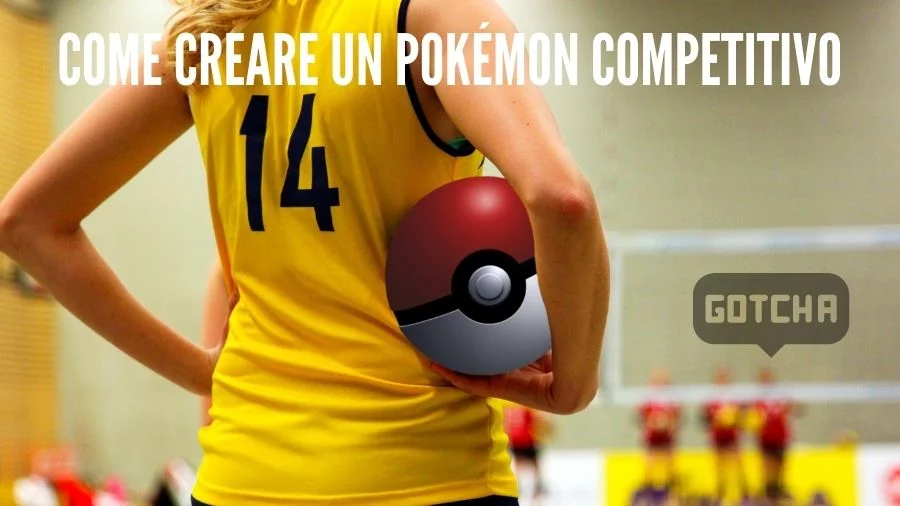 Come creare un Pokemon competitivo