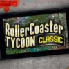 RollerCoaster Tycoon Classic