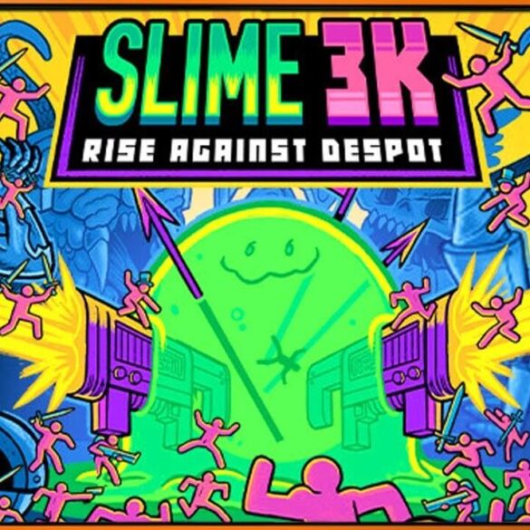 Slime 3K: Rise Against Despot