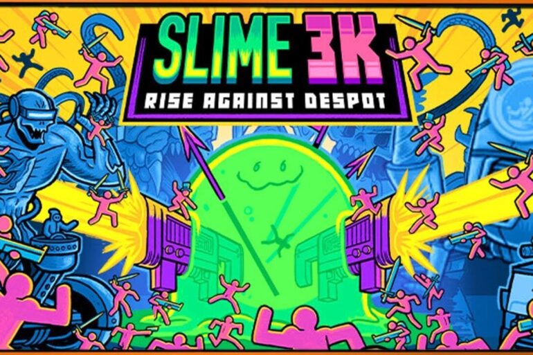 Slime 3K: Rise Against Despot