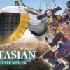 FANTASIAN Neo Dimension