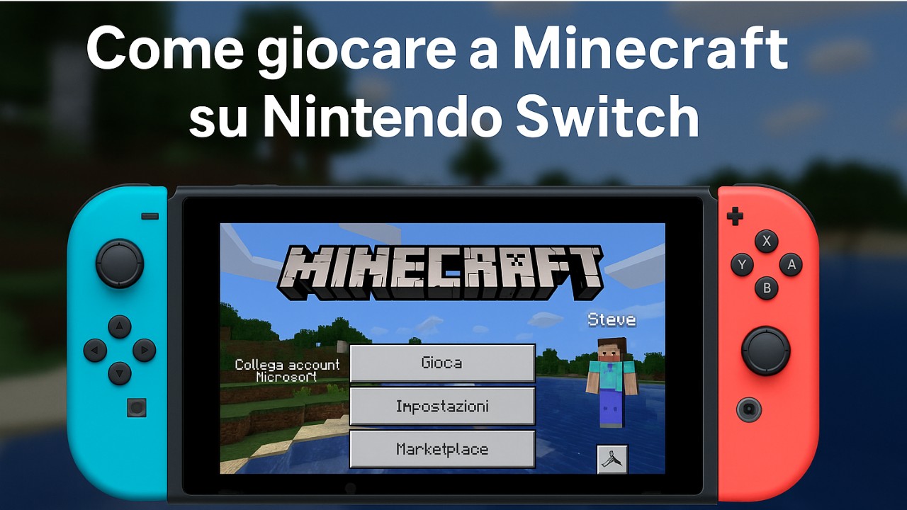 Come giocare a Minecraft su Nintendo Switch