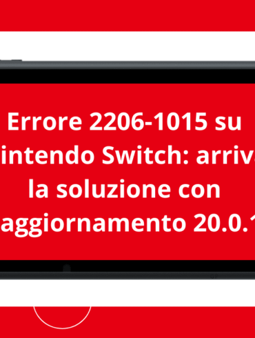 Errore 2206-1015 su Nintendo Switch aggiornamento 20.0.1
