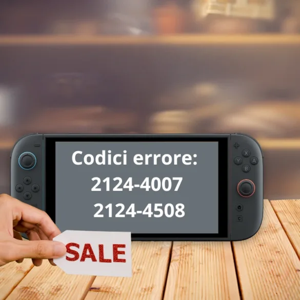 Nintendo Switch 2 Codici errore 2124-4007 2124-4508