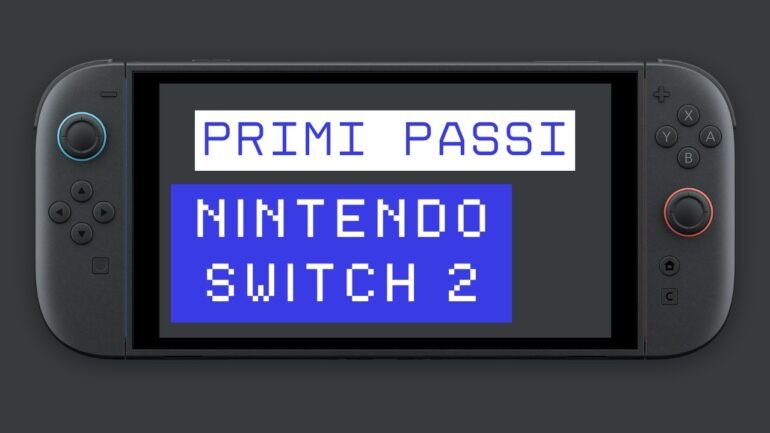 Primi passi Nintendo Switch 2