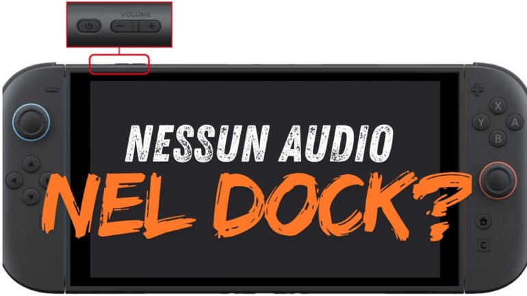 Nintendo Switch 2 Nessun Audio Nel Dock