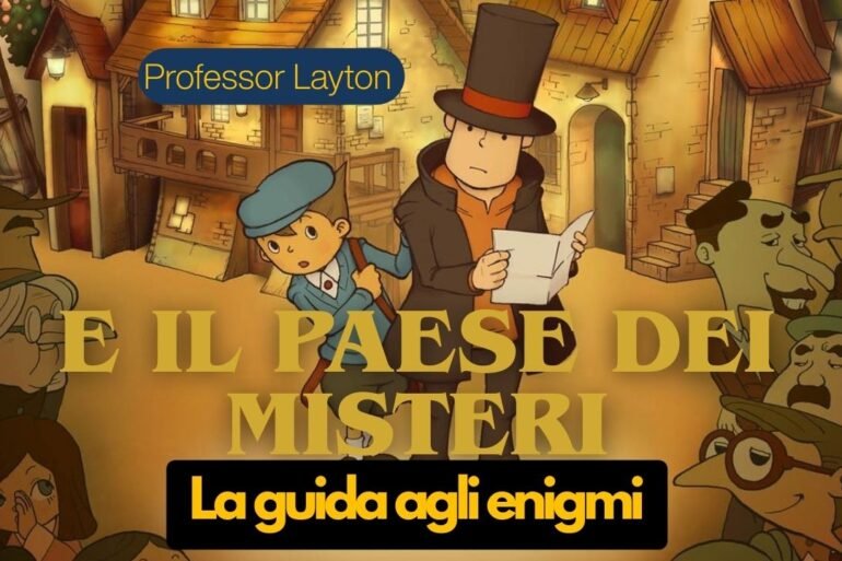 Professor Layton enigmi tutti Guida Completa per il Paese dei Misteri