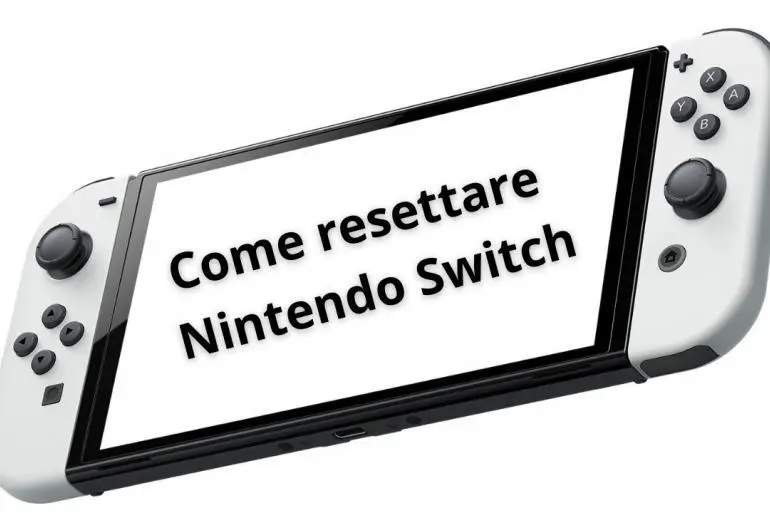 Come resettare o ripristinare Nintendo Switch