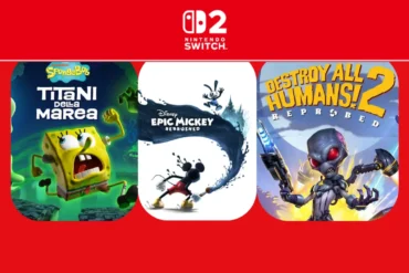 Destroy All Humans e Epic Mickey Rebrushed annunciati per Nintendo Switch 2