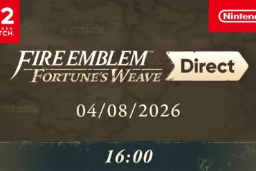 Il Fire Emblem: Fortune's Weave Direct del 4 agosto 2026 approfondisce gameplay e personaggi del Torneo dei gladiatori, con uscita confermata su Nintendo Switch 2 il 17 settembre, già annunciata durante il Direct di giugno